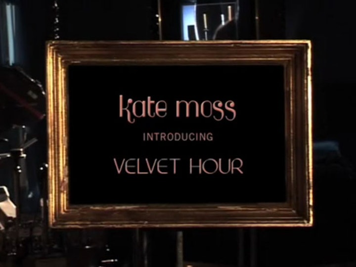 Kate Moss ''Velvet Hour''