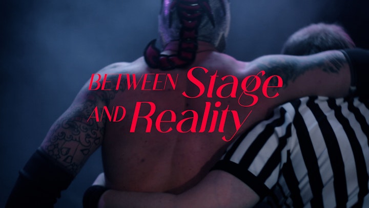 Between Stage And Reality - 