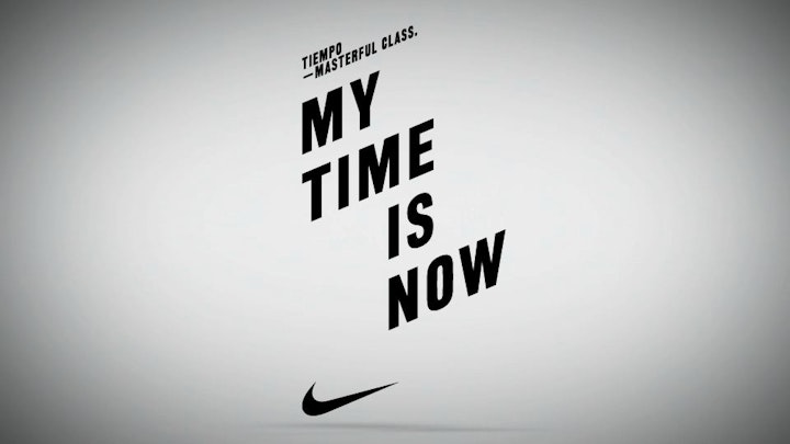 NIKE. MY TIME IS NOW. - 