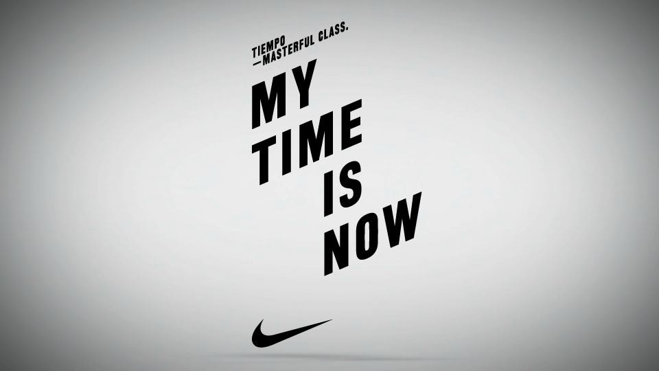 NIKE. MY TIME IS NOW.