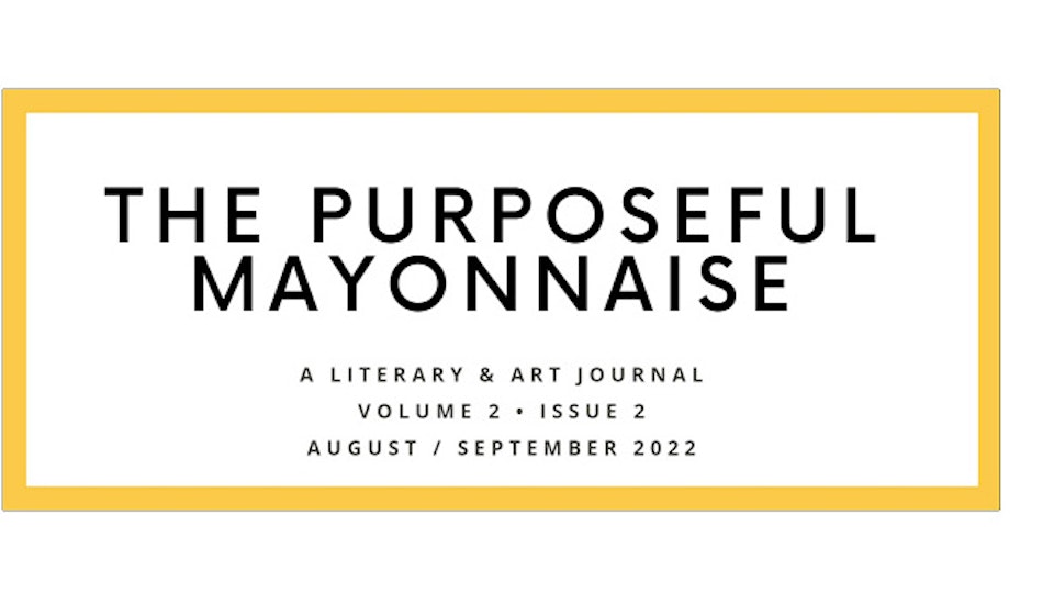 Artwork feature in Purposeful Mayonnaise Issue 2.2