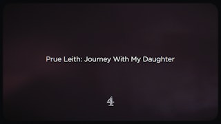 Prue Leith: Journey with My Daughter. Title Sequence
