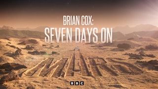 Brian Cox: Seven Days On Mars