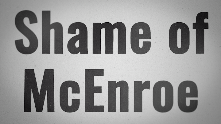 Shame of McEnroe (0-00-00-00) - 