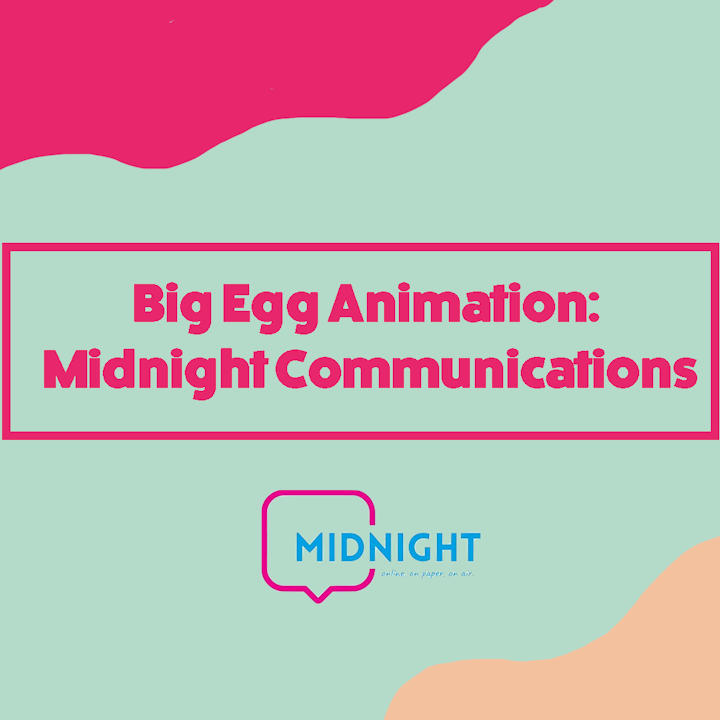 Big Egg Films - Big Egg Animation: Midnight Communications