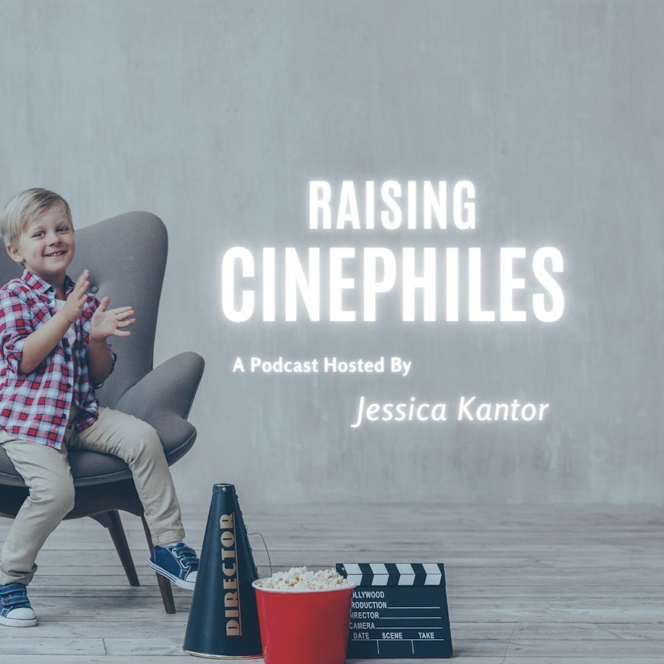 Raising Cinephiles Raising Cinephiles