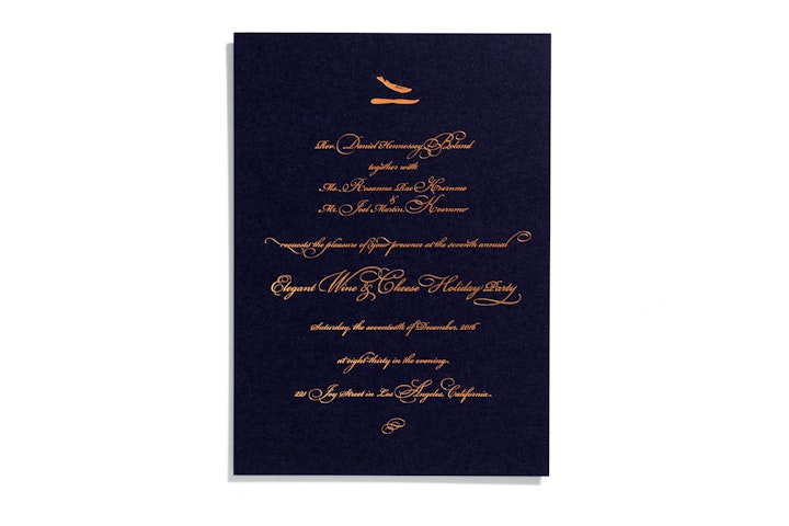 The Elegant Wine & Cheese Holiday Party - Copper foil pressed into navy blue card by Iron Curtain Press in Los Angeles. Photo courtesy Joel Kvernmo/ICLA