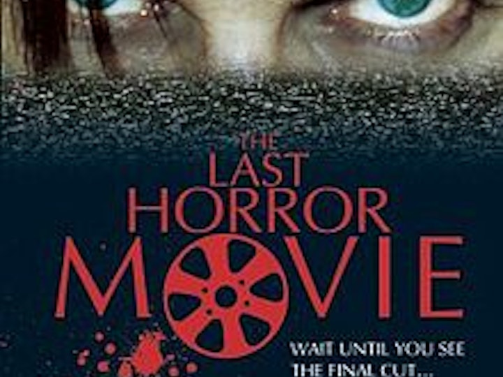The Last Horror Movie