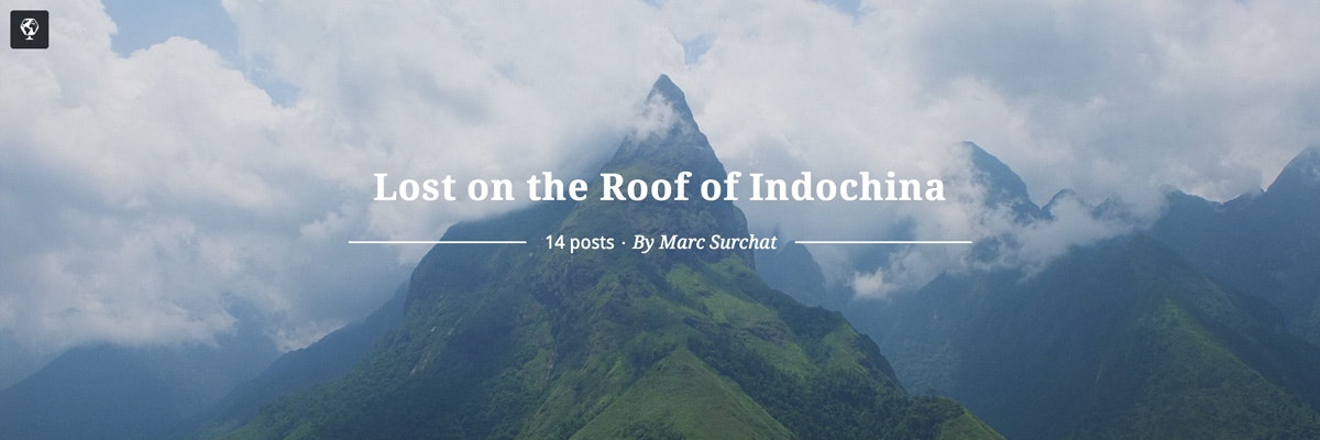 Lost on the roof of Indochina