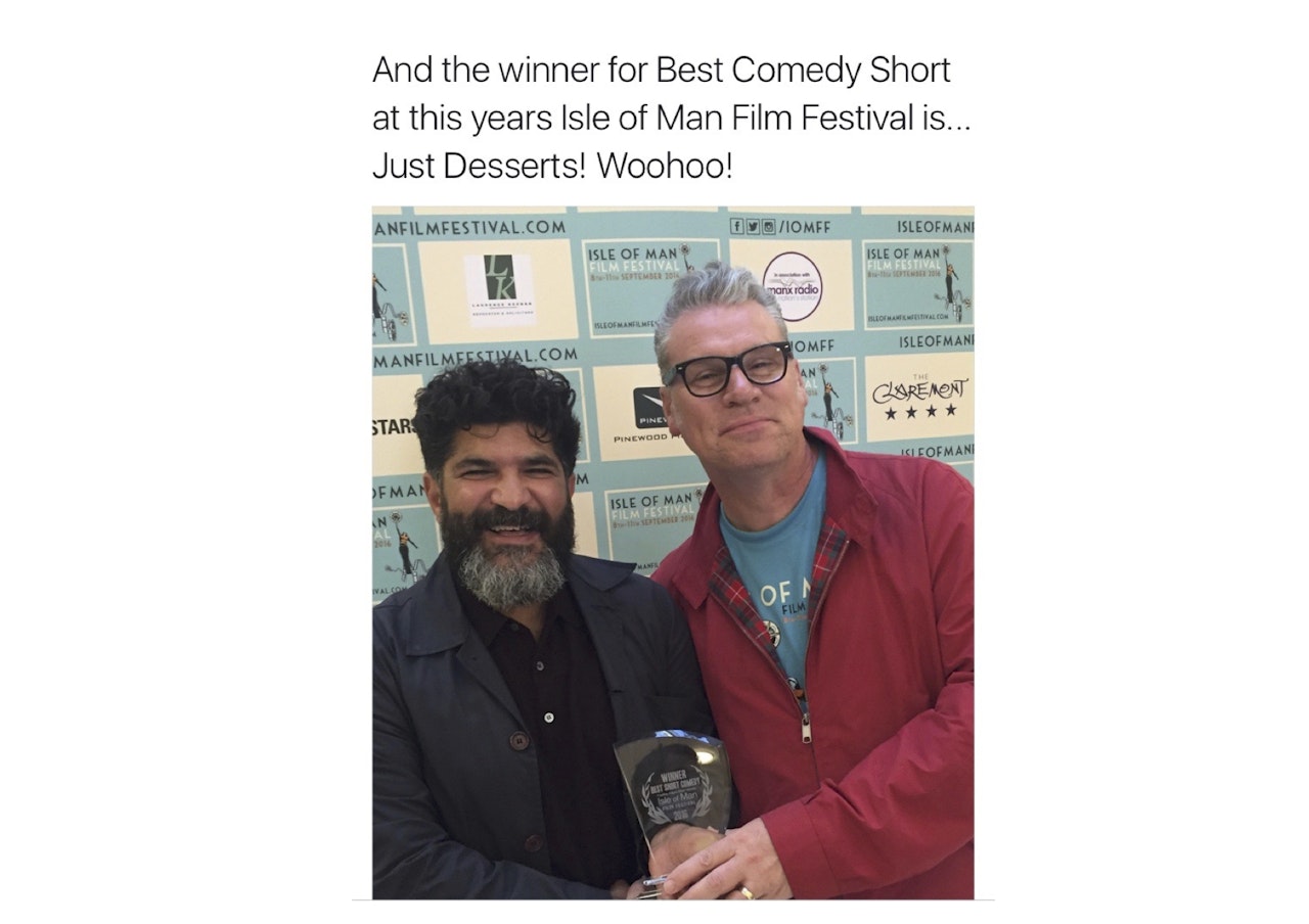And the Winner of Best Comedy is... JUST DESSERTS!