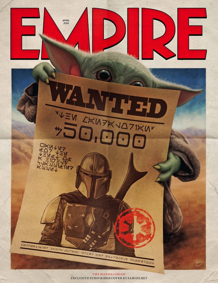 Magazine/Book Covers - Empire Subscriber Cover Featuring Baby Yoda and The Mandalorian, via Central Illustration Agency, Feb 2020. Commissioned by Deputy Art Director James Inglis with creative direction by Chris Lupton.