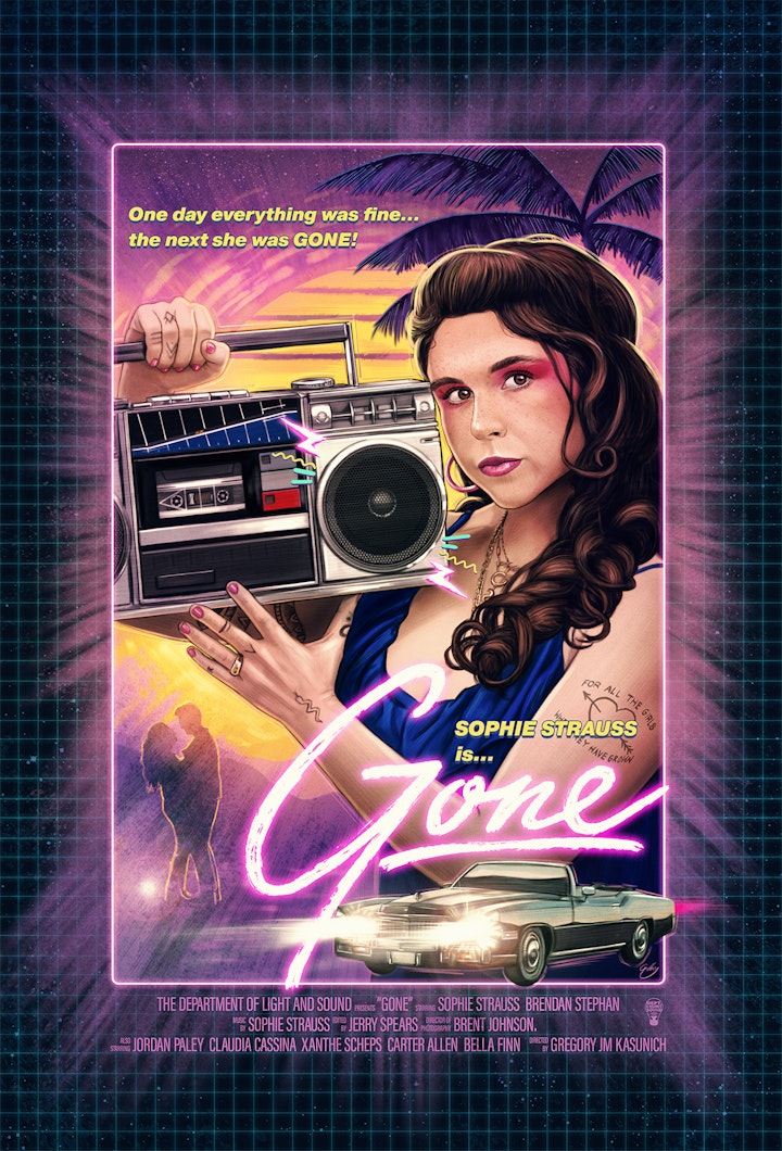 Independent Projects/Private Commissions - Poster created to promote Sophie Strass' single and video, Gone, 2020