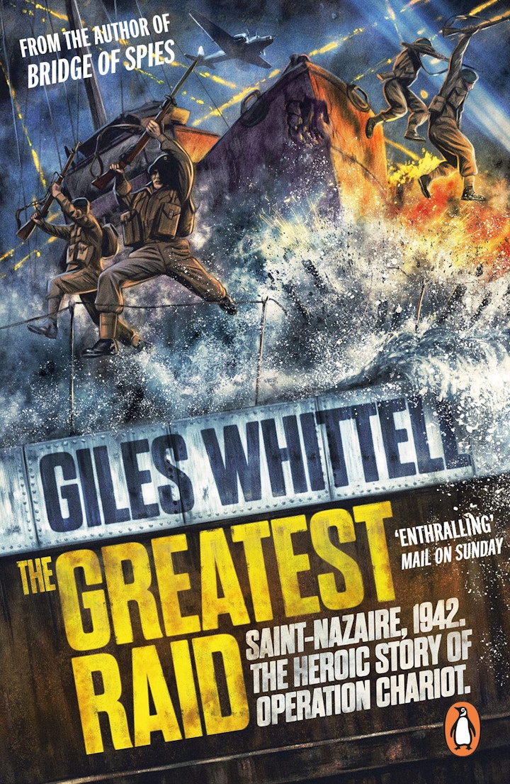 Magazine/Book Covers - Cover for the paperback edition of The Greatest Raid by Giles Whittell, published by Penguin Random House.