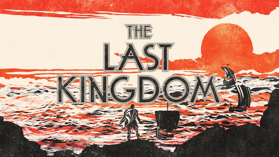 THE LAST KINGDOM TLK_ap_final_005