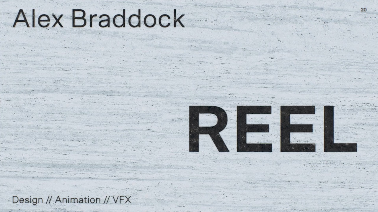 Alex Braddock Motion Design Reel 2020