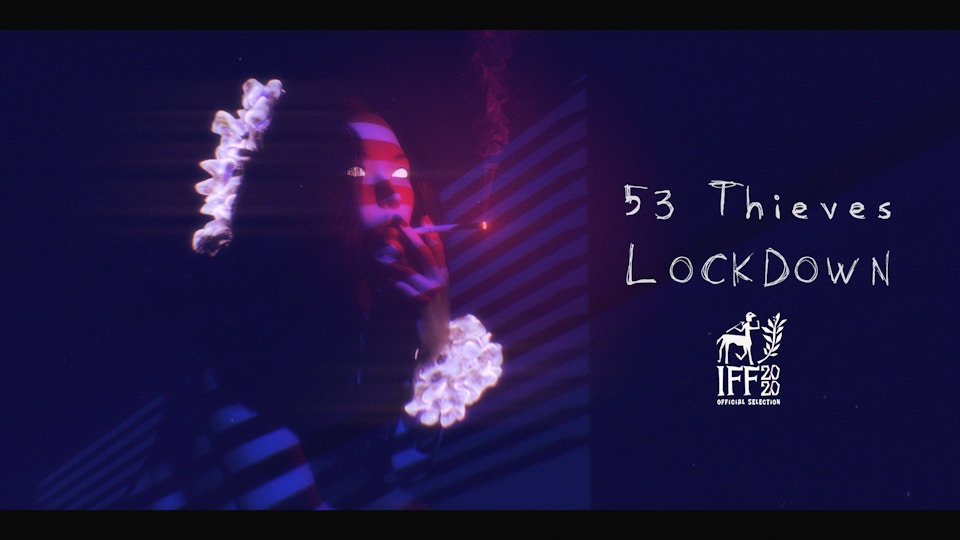 53 Thieves - Lockdown