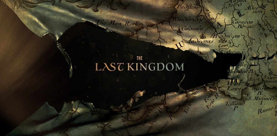 The Last Kingdom -