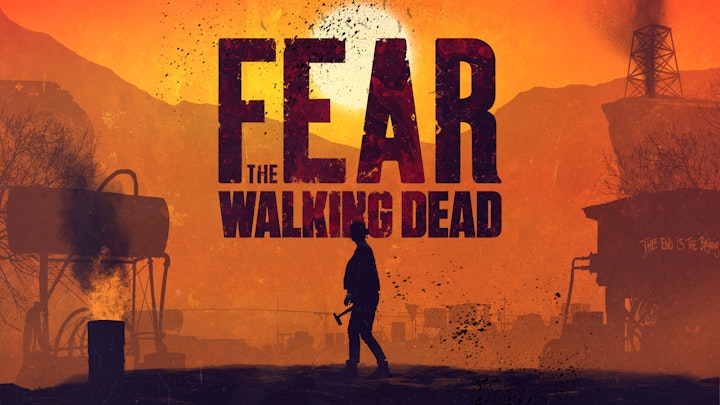 Fear the Walking Dead - 
