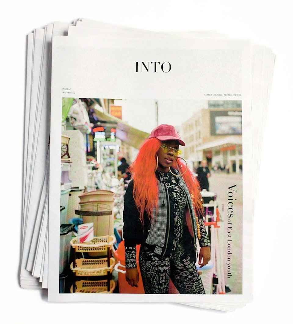 INTO magazine. edition 03, Voices of East London youth. INTO magazine. edtion 03 Voices of East London youth.