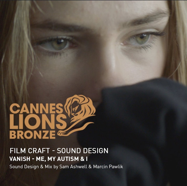 Bronze at Cannes in film craft category for best use of sound