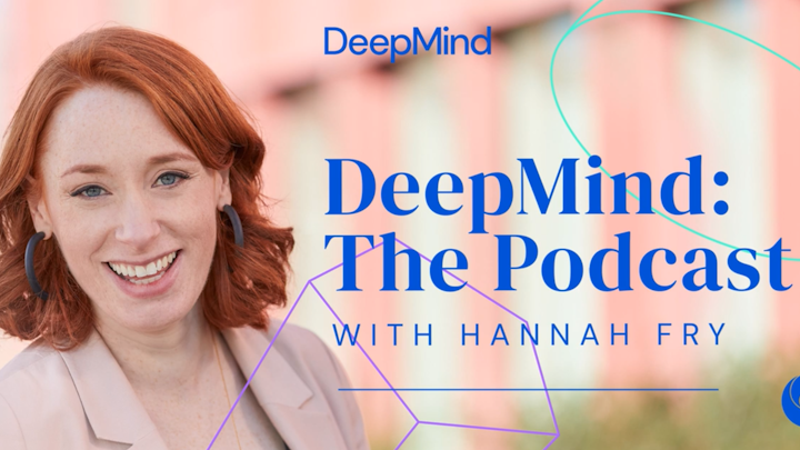 DeepMind Podcast