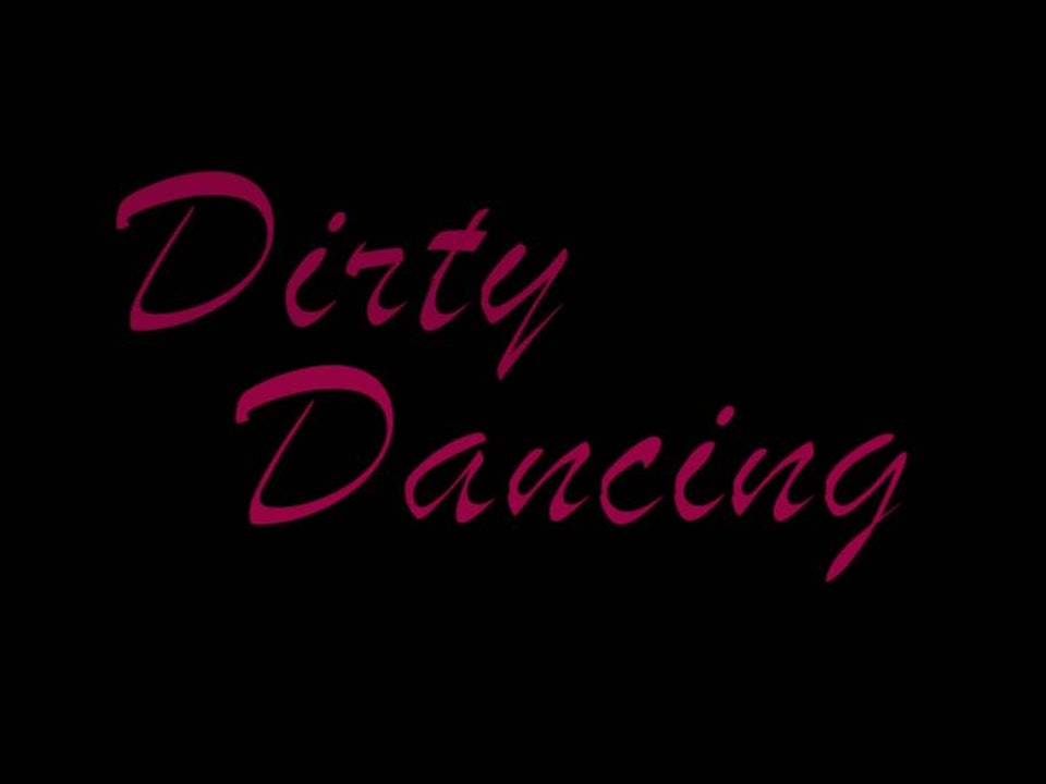 Re watchables - the guilty pleasures - Episode#3 - Dirty dancing with Catherine Tremeau