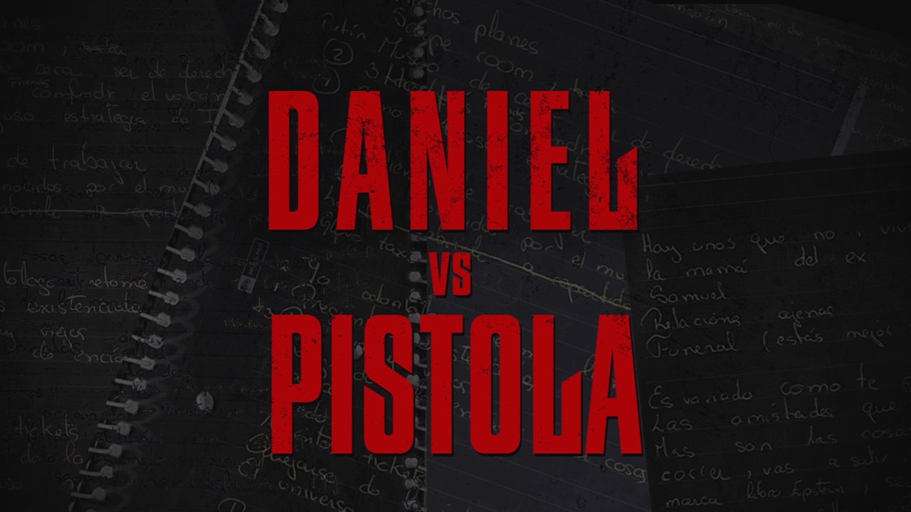 Daniel VS Pistola - Poster