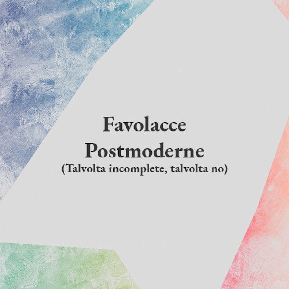 Favolacce Postmoderne