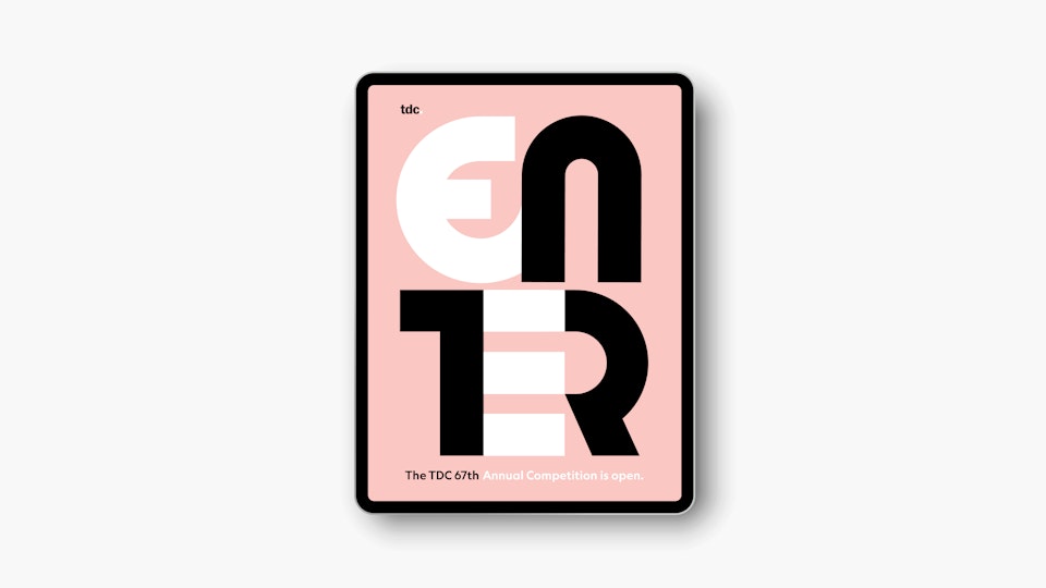 Type Directors Club (TDC) 67 Call for Entires Campaign