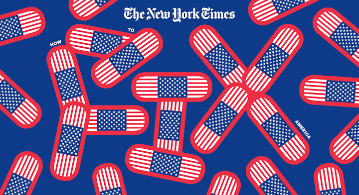 NEW YORK TIMES, HOW TO FIX AMERICA COVER
