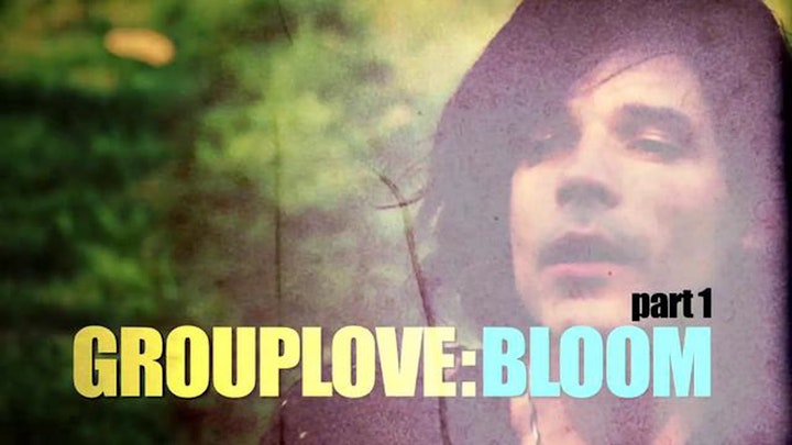 Grouplove: Bloom part 1
