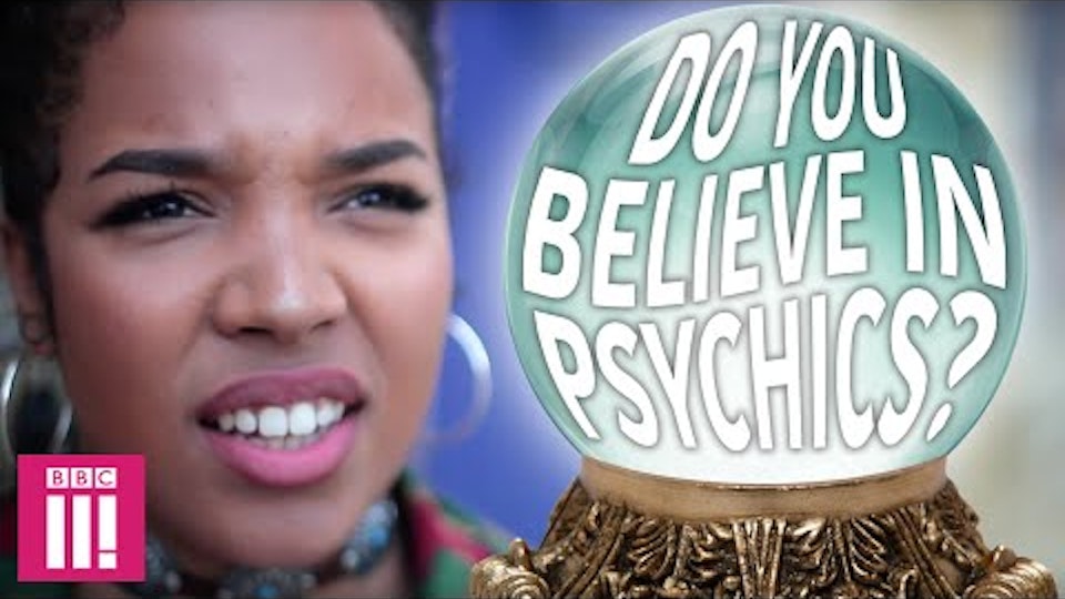 BBC3: Do you Believe in Psychics