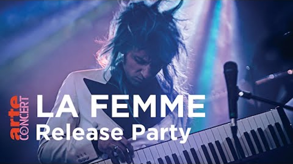 La Femme - Release Party