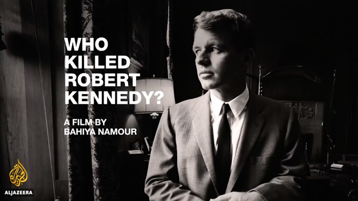 Who Killed Robert Kennedy? - Al Jazeera World (2019)
