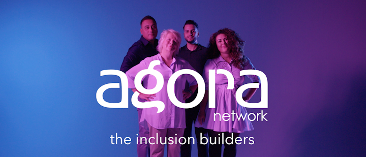 Agora Network - The Inclusion Builders