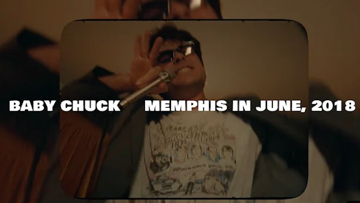 Baby Chuck "Memphis in June, 2018" MV