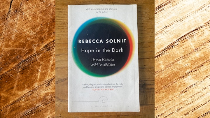 At a time when political, environmental and social gloom can seem overpowering, this remarkable book offers a lucid, affirmative and well-argued case for hope.
