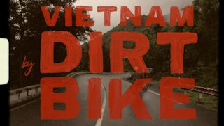 Vietnam by Dirtbike (2013)