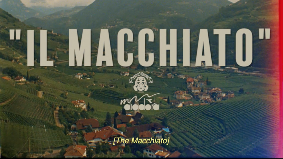 Il Macchiato | Diadora x Footpatrol |Documentary/Branded
