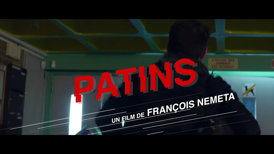 Patins • Teaser François Nemeta • Patin • Teaser