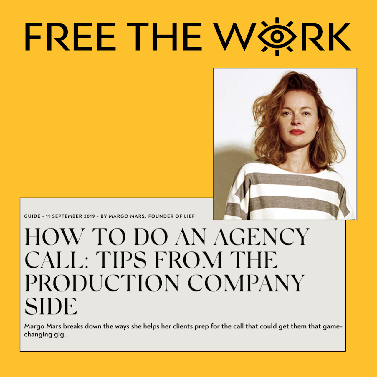 'How to do an agency call' a guide by Margo Mars on FREE THE WORK