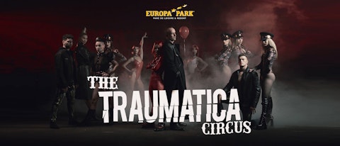 Europa Park | Traumatica Circus 2022