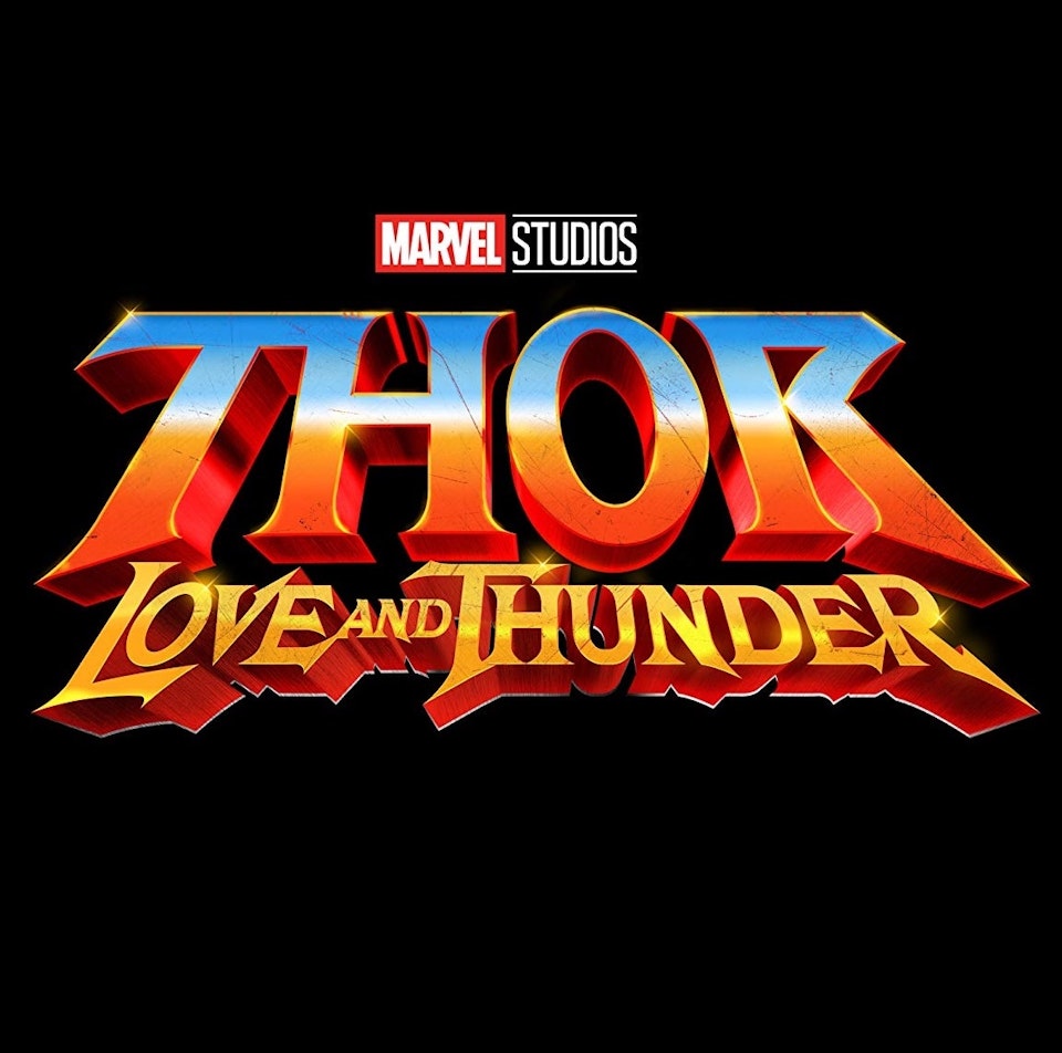 THOR: LOVE AND THUNDER