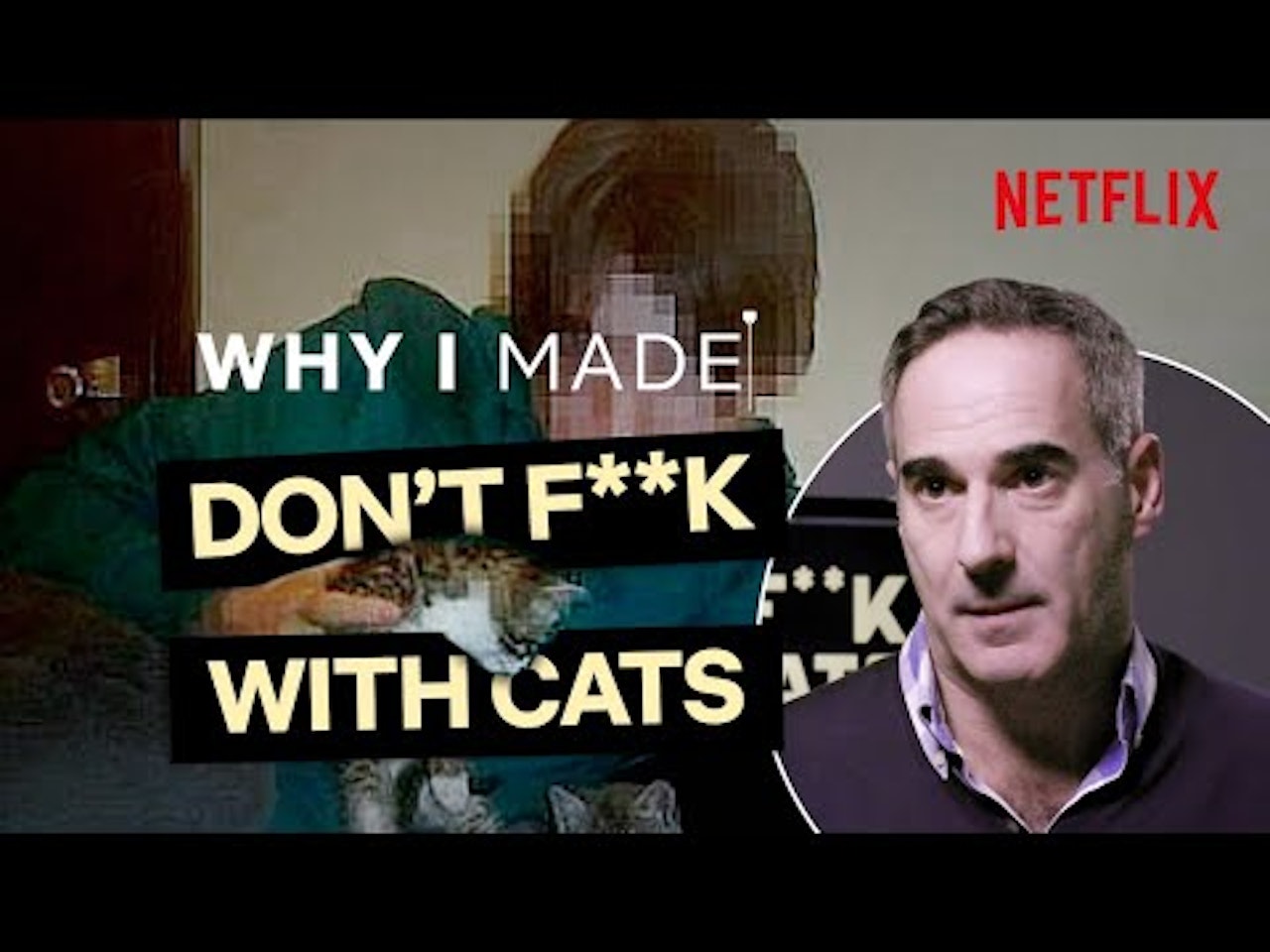 Why I Made Don&#39;t F**k With Cats | The Story Behind The Cat Killer Doc