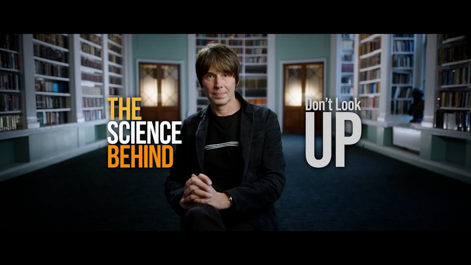 Netflix 'Brian Cox - the science behind Don't Look Up'