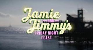 Jamie & Jimmy's Friday Night Feast