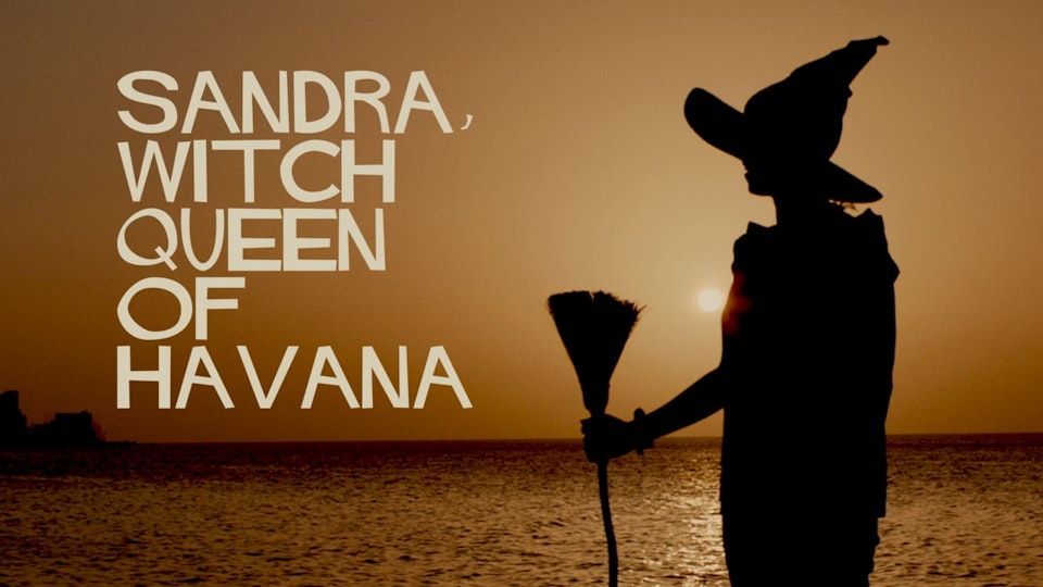The Witch Queen of Havana