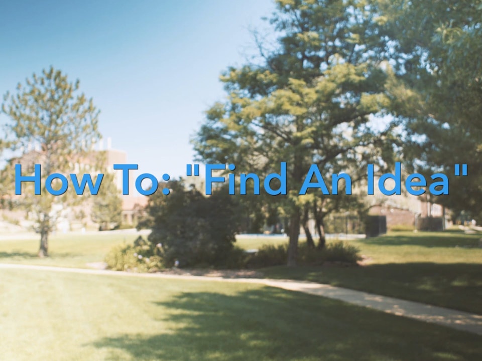 How to: "Find and Idea." - Short