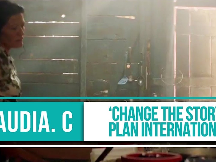 PLAN INTERNATIONAL - Change the Story