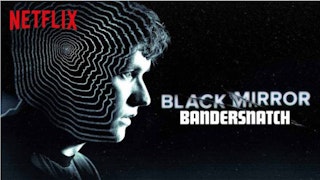 BANDERSNATCH : BLACK MIRROR